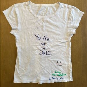 ‘You’re Not My Dad’ Vine reference shirt by Sara haber